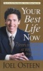 Your Best Life Now - 7 Steps to Living at Your Full Potential (Paperback) - Joel Osteen Photo