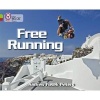 Free Running - Band 11 Lime/Band 14 Ruby (Paperback) - Andrew Fusek Peters Photo