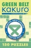 Green Belt Kakuro - 150 Puzzles (Paperback) - Conceptis Puzzles Photo