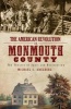 The American Revolution in Monmouth County - The Theatre of Spoil and Destruction (Paperback) - Michael S Adelberg Photo