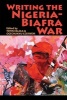 Writing the Nigeria-Biafra War (Hardcover) - Toyin Falola Photo