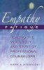 Empathy Fatigue - Healing the Mind, Body, and Spirit of Professional Counselors (Hardcover) - Mark A Stebnicki Photo