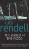 The Babes in the Wood (Paperback, New Ed) - Ruth Rendell Photo