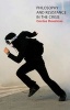 Philosophy and Resistance in the Crisis - Greece and the Future of Europe (Paperback) - Costas Douzinas Photo