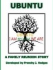 Ubuntu - A Family Reunion Story: The Mathis Family Reunion (Paperback) - Frenchy Jolene Hodges Photo