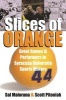 Slices of Orange - A Collection of Memorable Games and Performers in Syracuse University Sports History (Paperback) - Sal Maiorana Photo