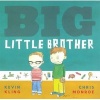 Big Little Brother (Hardcover) - Kevin Kling Photo