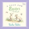 A Tale for Easter (Hardcover, Re-issue) - Tasha Tudor Photo