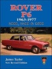 Rover P6 1963-1977 - 2000, 2200 & 3500 (Paperback) - James Taylor Photo