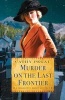 Murder on the Last Frontier (Paperback) - Cathy Pegau Photo