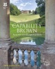 Capability Brown - And His Landscape Gardens (Hardcover) - Sarah Rutherford Photo