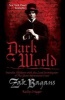 Dark World - Into the Shadows with the Lead Investigator of the Ghost Adventures Crew (Paperback) - Zak Bagans Photo