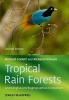 Tropical Rain Forests - An Ecological and Biogeographical Comparison (Hardcover, 2nd Revised edition) - Richard T Corlett Photo