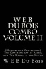  Combo Volume II - (Masterpiece Collection) the Conservation of Races, and the Negro in the South (Paperback) - W E B Du Bois Photo