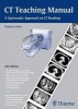 CT Teaching Manual - A Systematic Approach to CT Reading (Paperback, 1st New edition) - Matthias Hofer Photo