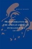 Transformation of the African American Intelligentsia, 1880-2012 (Hardcover) - Martin Kilson Photo