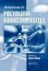 Advances in Polyolefin Nanocomposites (Hardcover) - Vikas Mittal Photo