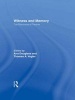 Witness and Memory - The Discourse of Trauma (Hardcover) - Thomas A Vogler Photo