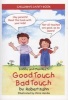 Bobby and Mandee's Good Touch/Bad Touch - Children's Safety Book (Paperback) - Robert Kahn Photo