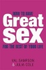 How to Have Great Sex for the Rest of Your Life (Paperback, New ed) - Val Sampson Photo