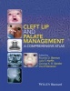 Cleft Lip and Palate Management - A Comprehensive Atlas (Hardcover) - David Genecov Photo