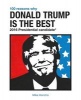 100 Reasons Why Donald Trump Is the Best 2016 Presidential Candidate (Paperback) - Mike Honcho Photo