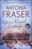 Your Royal Hostage - A Jemima Shore Mystery (Paperback) - Antonia Fraser Photo