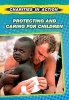 Protecting and Caring for Children (Paperback) - Louise Spilsbury Photo