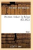 Oeuvres Choisies de Balzac T03 (French, Paperback) - De Balzac J L Photo