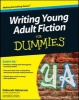 Writing Young Adult Fiction For Dummies (Paperback) - Deborah Halverson Photo