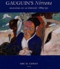 Gauguin's "Nirvana" - Painters at le Pouldu, 1889-90 (Hardcover, New) - Eric M Zafran Photo