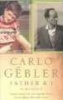 Father & I - A Memoir (Paperback) - Carlo Gebler Photo