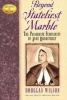 Beyond Stateliest Marble - The Passionate Femininity of Anne Bradstreet (Hardcover) - Douglas Wilson Photo