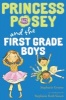 Princess Posey and the First-Grade Boys (Hardcover) - Stephanie Greene Photo