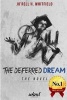 The Deferred Dream - The Novel (Paperback) - Jorell H Whitfield Photo