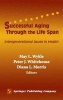 Successful Aging Through the Life Span - Intergenerational Issues in Health (Hardcover, New) - Diana L Morris Photo