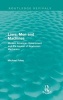 Laws, Men and Machines - Modern American Government and the Appeal of Newtonian Mechanics (Hardcover) - Michael Foley Photo