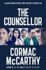 The Counselor (Paperback, Film tie-in ed) - Cormac McCarthy Photo