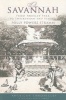 Our Savannah - From Ardsley Park to Twickenham and Beyond (Paperback) - Polly Powers Stramm Photo