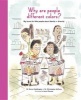 Why Are People Different Colors? - Big Issues for Little People about Identity and Diversity (Hardcover) - Chris McCurry Photo