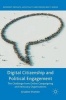 Digital Citizenship and Political Engagement 2016 - The Challenge from Online Campaigning and Advocacy Organisations (Hardcover, 1st Ed. 2017) - Ariadne Vromen Photo