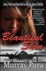 Beautiful Skin (Paperback) - Murray Pura Photo