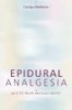 Epidural Analgesia in Acute Pain Management (Paperback) - C Middleton Photo