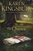 The Chance (Paperback) - Karen Kingsbury Photo