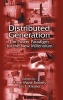 Distributed Generation - The Power Paradigm for the New Millennium (Hardcover) - Anne Marie Borbely Photo