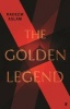 The Golden Legend (Paperback, Export - Airside ed) - Nadeem Aslam Photo