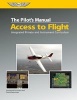 The Pilot's Manual: Access to Flight Ebundle - Integrated Private and Instrument Curriculum (Book) - The Pilots Manual Editorial Board Photo