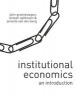 Institutional Economics - An Introduction (Paperback) - John Groenewegen Photo