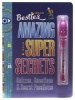 Bestie Amazing Super Secrets - Quizzes, Questions, & Secret Passnotes (Hardcover) - Mickey Gill Photo