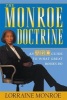 The Monroe Doctrine - An ABC Guide to What Great Bosses Do (Paperback, Uitgawe and Rev) - Lorraine Monroe Photo